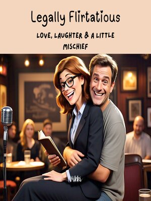 cover image of Legally Flirtatious